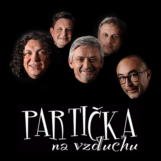 PARTIČKA NA VZDUCHU/Divadelní představení/- Třeboň -Městská Hala Roháč Třeboň