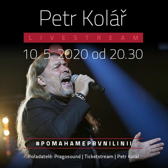Petr Kolář<br>On-line show pro #pomahameprvnilinii<br>Livestream