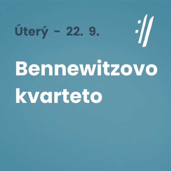 Bennewitzovo kvarteto<BR>Mezinárodní hudební festival Český Krumlov 2020
