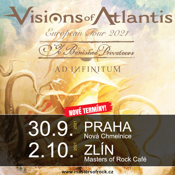 VISIONS OF ATLANTIS/Special guests: YE BANISHED PRIVATEERS, AD INFINITUM/- Praha -Nová Chmelnice Praha