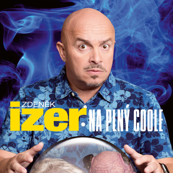 Zdeněk Izer<br>Na plný coole!