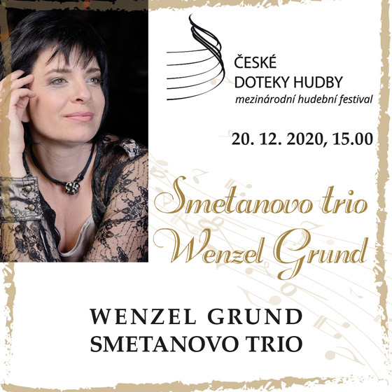 Smetanovo Trio & Wenzel Grund<br>České doteky hudby