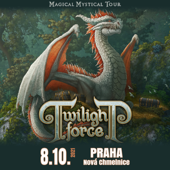 TWILIGHT FORCE/Guests: MAJESTICA, CYHRA/- Praha -Nová Chmelnice Praha
