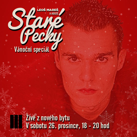 Leoš Mareš<br>Staré Pecky<br>Vánoční speciál z nového bytu