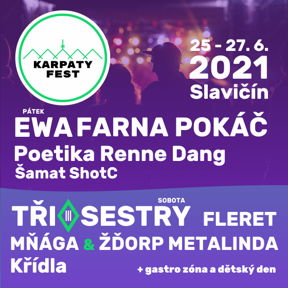 KARPATY FEST/VÁŠ RODINNÝ FESTIVAL/HUDBA/DĚTSKÁ ZÓNA- Slavičín -Zámecký park Slavičín Slavičín