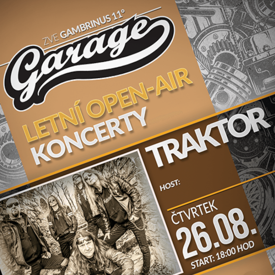 TRAKTOR- koncert Tábor -Areál Garage Tábor