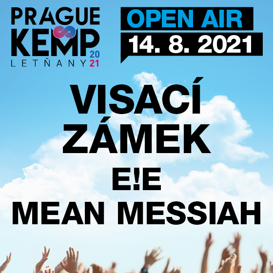 VISACÍ ZÁMEK/MEAN MESSIAH, E!E/PRAGUE KEMP LETŇANY- Praha -PVA EXPO PRAHA Praha