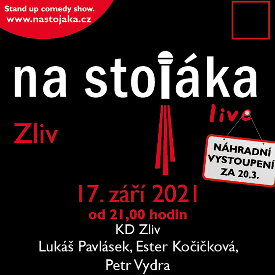 NA STOJÁKA- Zliv -ROCKTIME - KD Zliv Zliv