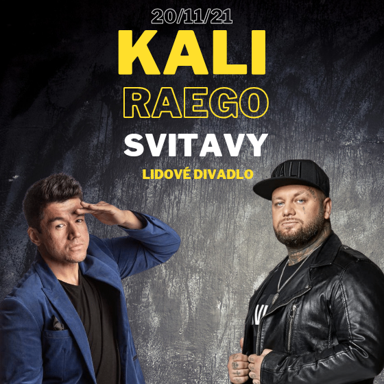 KALI & Peter Pann + RAEGO/LIVE SHOW/+ DJs- Svitavy -Lidové divadlo Svitavy Svitavy