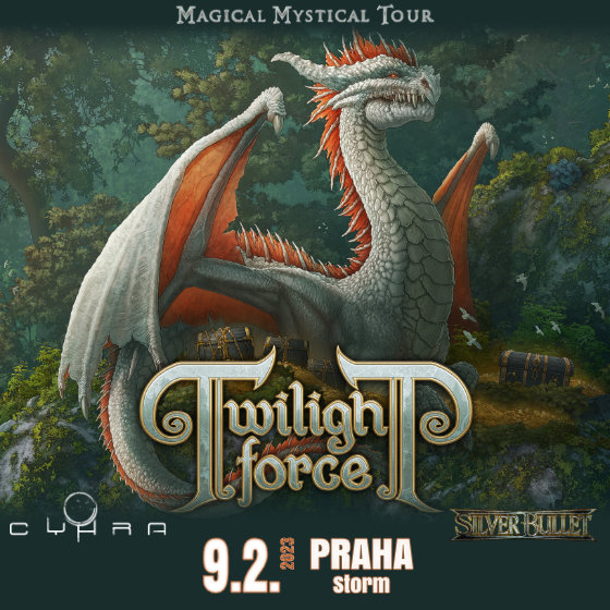 TWILIGHT FORCE- Guests: CYHRA, SILVER BULLET- koncert v Praze -Storm Club (původně Nová Chmelnice) Praha
