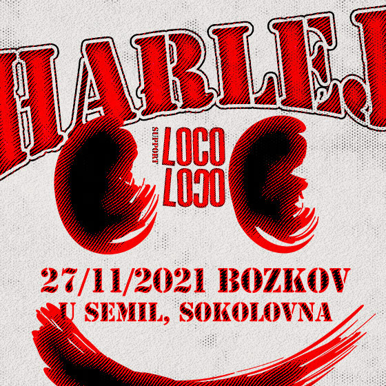 HARLEJ- Host: Loco Loco- koncert Bozkov -Sokolovna Bozkov Bozkov HARLEJ- Host: Loco Loco- koncert Bozkov -Sokolovna Bozkov Bozkov