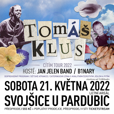 Koncert TOMÁŠ KLUS- SVOJŠICE- CÍTÍM TOUR  2022 -SVOJŠICE U PŘELOUČE