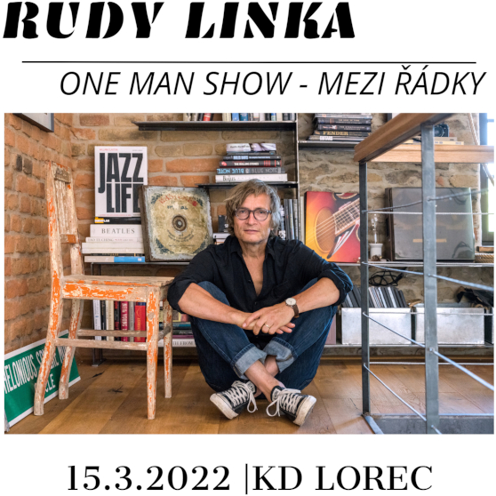 Rudy Linka<br>One Man Show