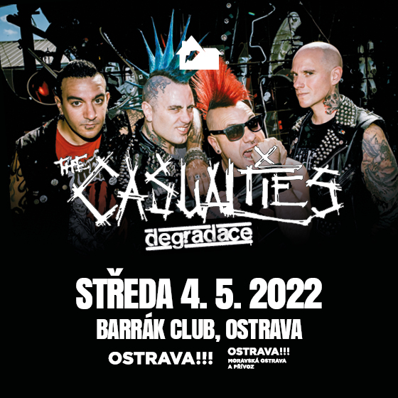 The Casualties<br>Degradace