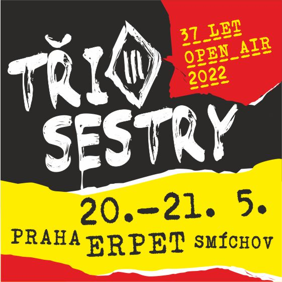 Koncert TŘI SESTRY- 37 LET OPEN AIR- Praha -Erpet Smíchov Praha