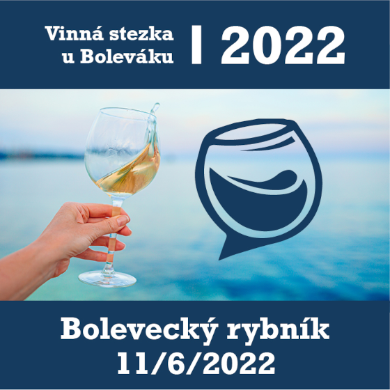 Vinná stezka kolem Boleváku 2022<br>Vstup od 18 let