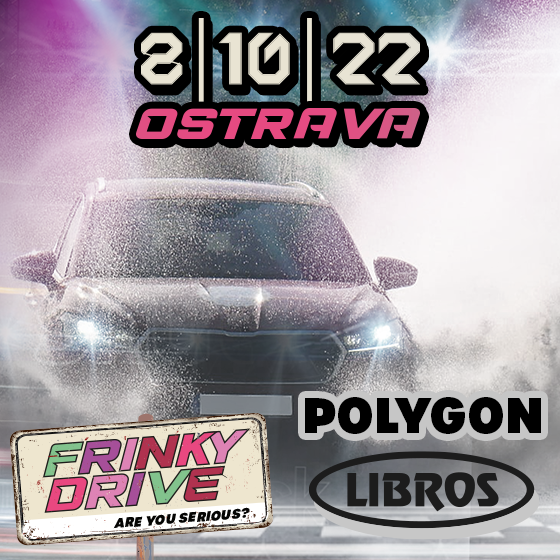Frinky Drive/Start akce a vjezd do areálu od 15 hod./- Ostrava -CENTRUM LIBROS Ostrava
