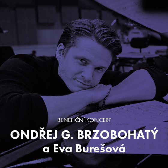 Ondřej G. Brzobohatý a E. Burešová<br>Benefiční koncert