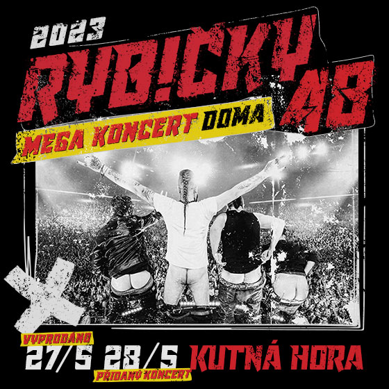 RYBIČKY 48- koncert Kutná Hora- MEGA KONCERT DOMA II. -Park pod Vlašským Dvorem Kutná Hora