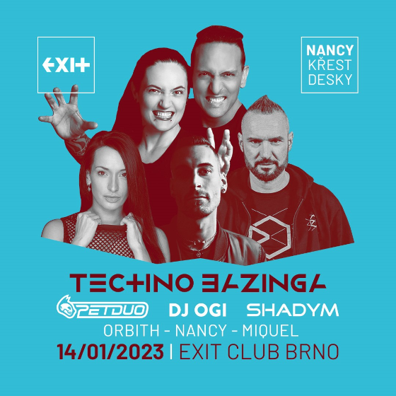 TECHNO BAZINGA - warm-up- Pet Duo, DJ Ogi, Shadym, NANCY,Orbith, Miquel- Brno -Exit Club Brno
