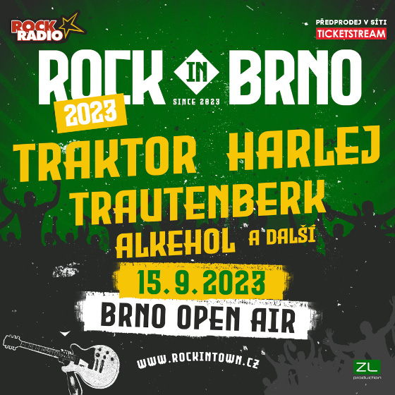 ROCK IN BRNO 2023- festival v Brně- Traktor, Harlej, Alkehol, Trautenberk -Brno Open Air - TBA / Bude upřesněno Brno