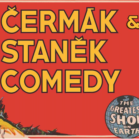 Čermák Staněk Comedy- Praha- Stand Up Show- Greatest Show On Earth -Werichova vila Praha