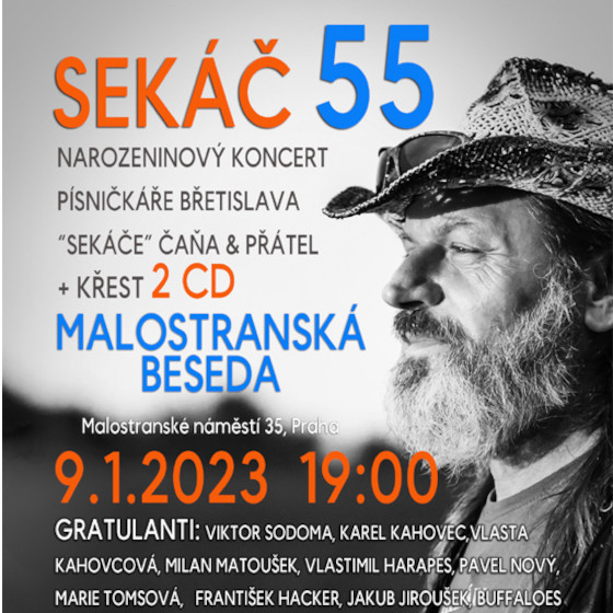 Sekáč 55<br>Narozeninový koncert písničkáře Břetislava "Sekáče" Čaňa +křest 2CD