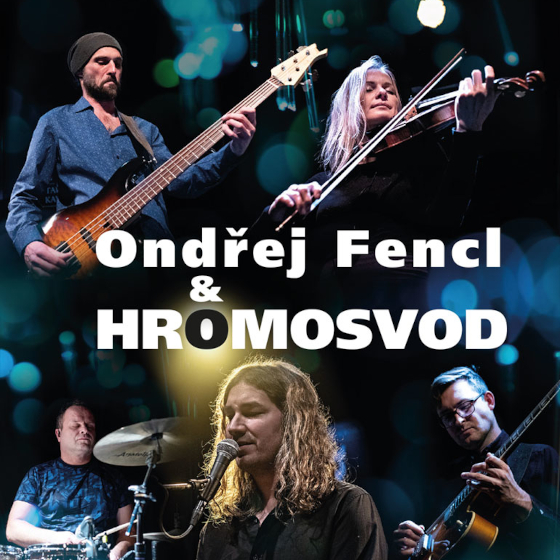 Koncert Ondřej Fencl a Hromosvod- Praha -Malostranská Beseda Praha