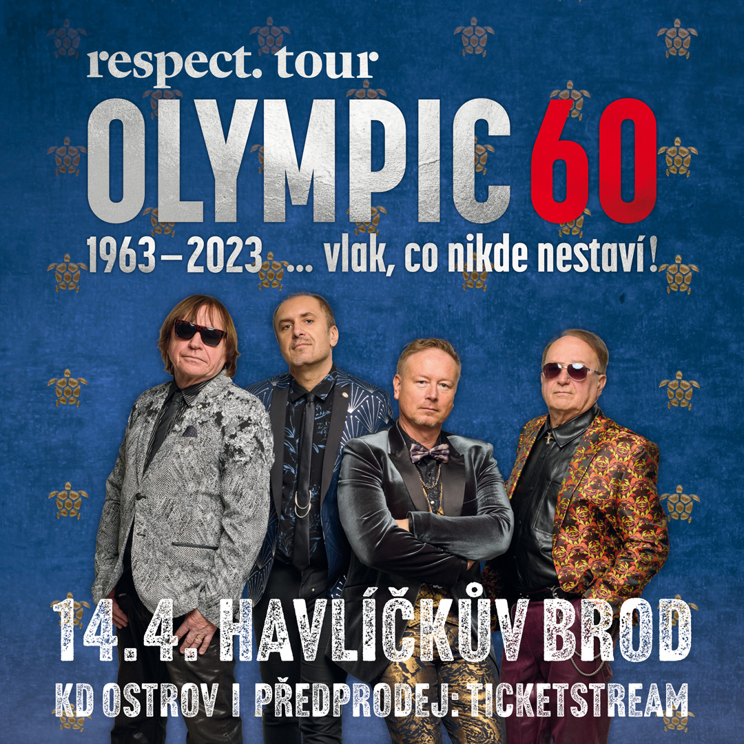 Koncert OLYMPIC 60... vlak, co nikde nestaví!- Havlíčkův Brod -Kulturní dům Ostrov Havlíčkův Brod