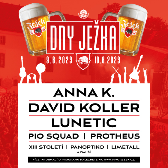 DNY JEŽKA 2023- festival Jihlava- Anna K., David Koller, Lunetic, Protheus, XIII. století a další -Areál pivovaru Ježek Jihlava