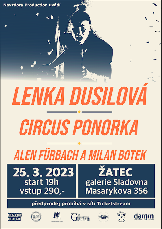 Lenka Dusilová<br>Cirkus Ponorka (Honza Ponocný), Alen Fürbach s Milanem Botkem