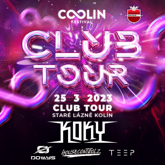 KOKY- Kolín- Coolin Club Tour -Staré Lázně Kolín