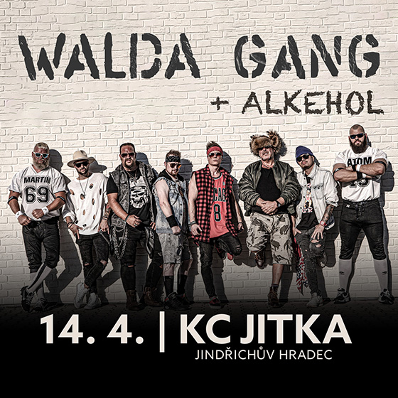 WALDA GANG & ALKEHOL- koncert Jindřichův Hradec -KC Jitka Jindřichův Hradec