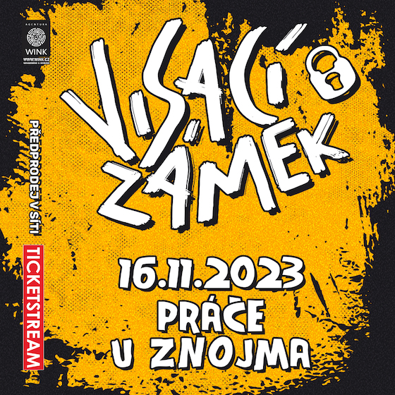 Koncert VISACÍ ZÁMEK & ZNC- Práče -Kulturní dům Práče u Znojma Práče