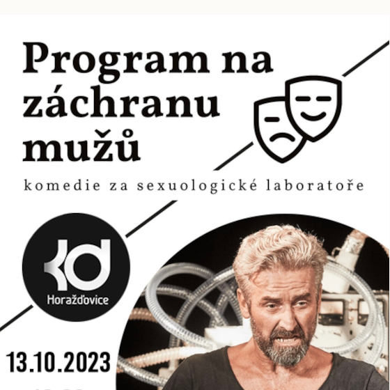 Program na záchranu mužů- Horažďovice -Kulturní dům Horažďovice Horažďovice
