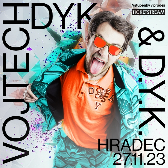Koncert Vojtěch Dyk and D.Y.K.- Hradec Králové- V Přítomnosti tour 23/24 -Kongresové centrum ALDIS Hradec Králové