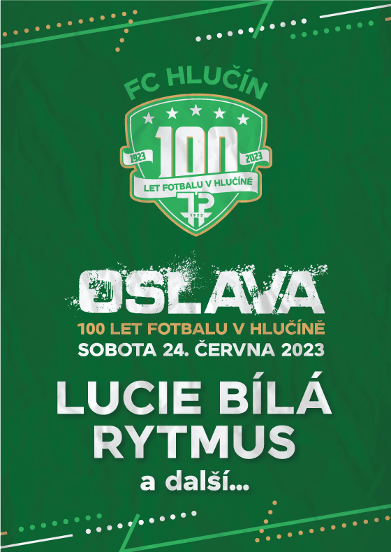 Oslava 100 let fotbalu v Hlučíně