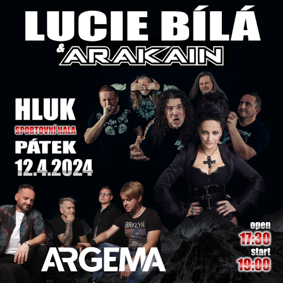 Koncert LUCIE BÍLÁ A ARAKAIN + ARGEMA- Hluk -Sportovní Hala Spartak Hluk