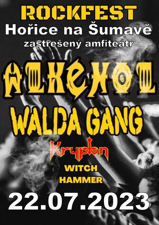 Rock fest Hořice<br>Alkehol, Walda Gang, Witch Hammer, Krypton
