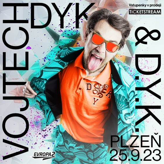 Vojtěch Dyk and D.Y.K.<br>V Přítomnosti tour 23/24