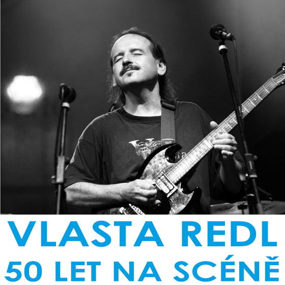 VLASTA REDL/50 LET NA SCÉNĚ/- Ostrava -Barrák Club Ostrava