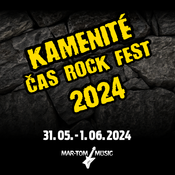 Kamenité Čas Rock Fest<br>Festival, kde nesmíš chybět!