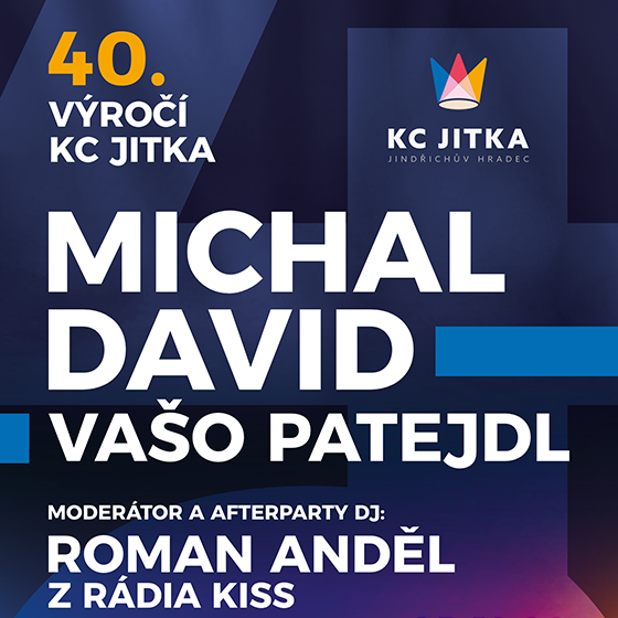 MICHAL DAVID, VAŠO PATEJDL/40. VÝROČÍ KC JITKA/- Jindřichův Hradec -KC Jitka Jindřichův Hradec