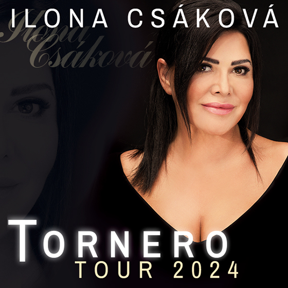 ILONA CSÁKOVÁ- koncert Litovel- TORNERO TOUR 2024 -Velký sál Záložny, Litovel Litovel