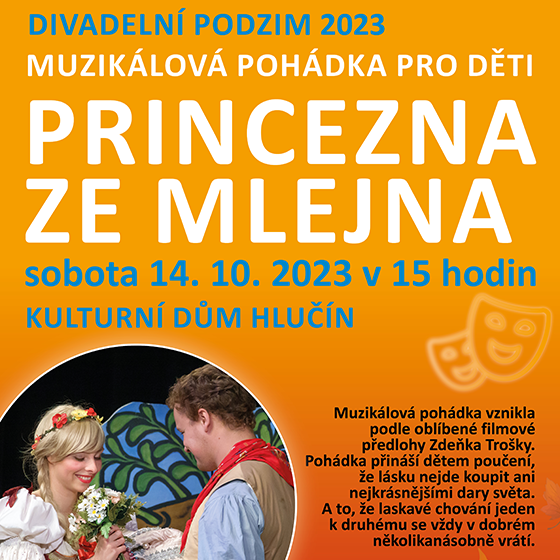 Princezna ze mlejna, Kulturní dům Hlučín, Hlučín - Vstupenky | Ticketstream