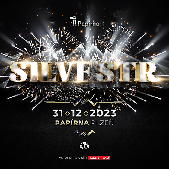 SILVESTR 2023- Plzeň -Papírna Plzeň