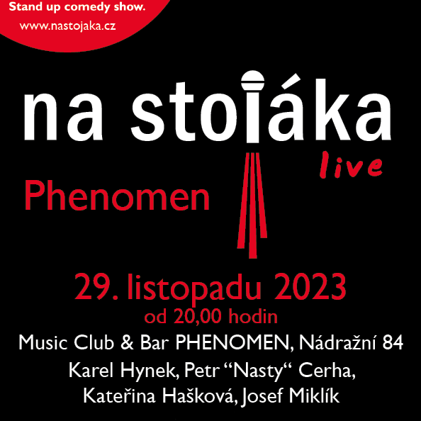 NA STOJÁKA/SINGLE/- Praha -Phenomen Music Bar Praha