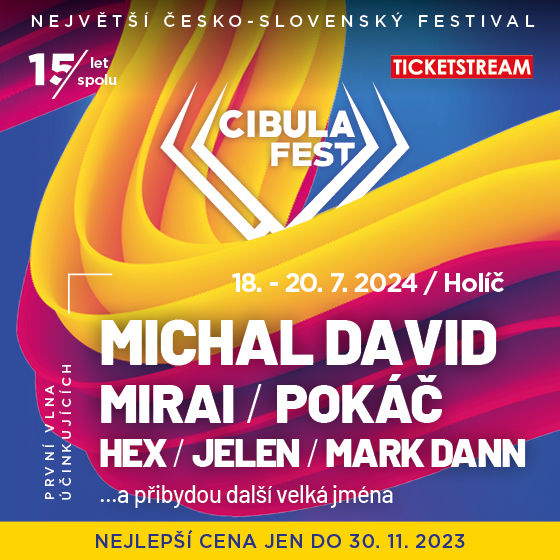 CIBULA FEST- festival Holíč- Kryštof, Mirai, Pokáč, Michal David, Jelen a další -Letiště Holíč Holíč
