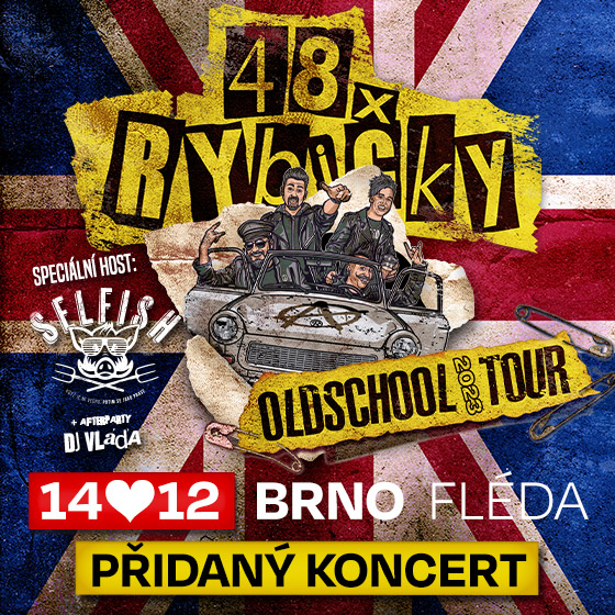 Rybičky 48<br>Oldschool tour 2023<br>Selfish | DJ Vláďa Švec