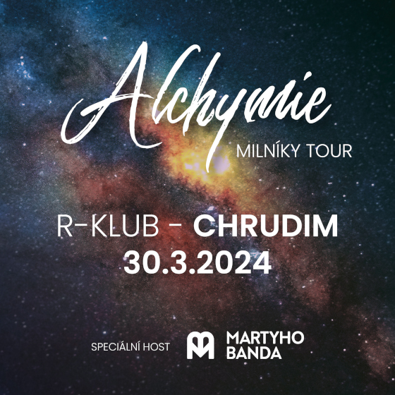 Koncert Alchymie a Martyho Banda- Chrudim- Milníky Tour 2024 -R klub Chrudim
